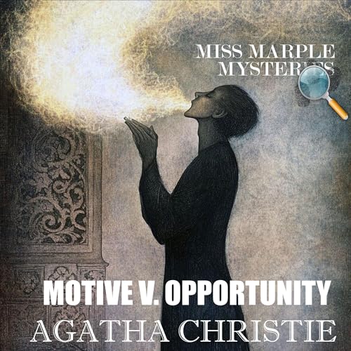 Motive V. Opportunity (Authored by Agatha Christie) episode artwork