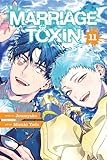 Marriage Toxin, Vol. 11: Volume 11