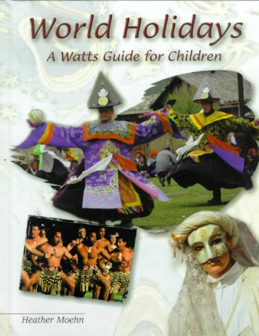 Buy World Holidays: A Watts Guide for Children (Watts Reference) — BookShops.in