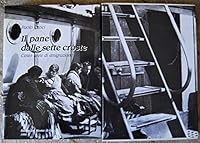 IL Pane Dalle Sette Croste Cento Anni Di Emigrazione B004XO3MWC Book Cover