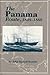 The Panama Route 1848-1869 (Classics in Maritime History)