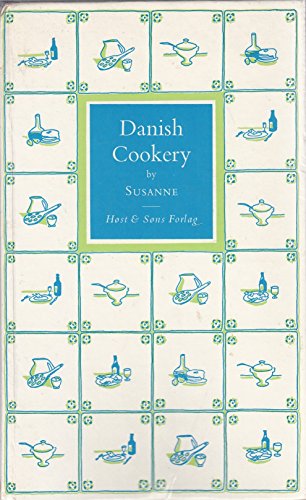 Danish Cookery Edition: Reprint 8714272938 Book Cover