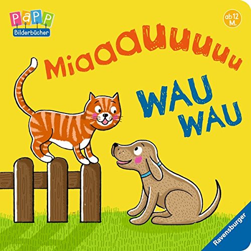 Preisvergleich Produktbild Miaaauuuuu, Wau wau