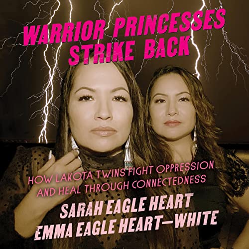 Warrior Princesses Strike Back - Sarah Eagle Heart, Emma Eagle Heart-White episode artwork