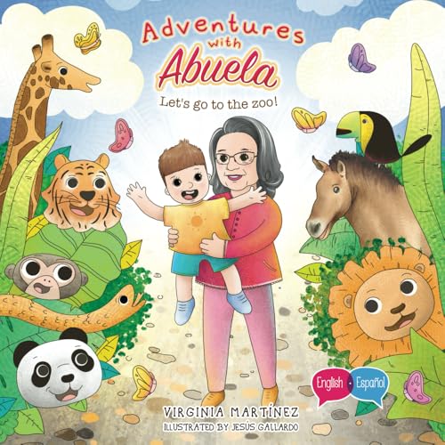 Adventures with Abuela: Let's go to the zoo!