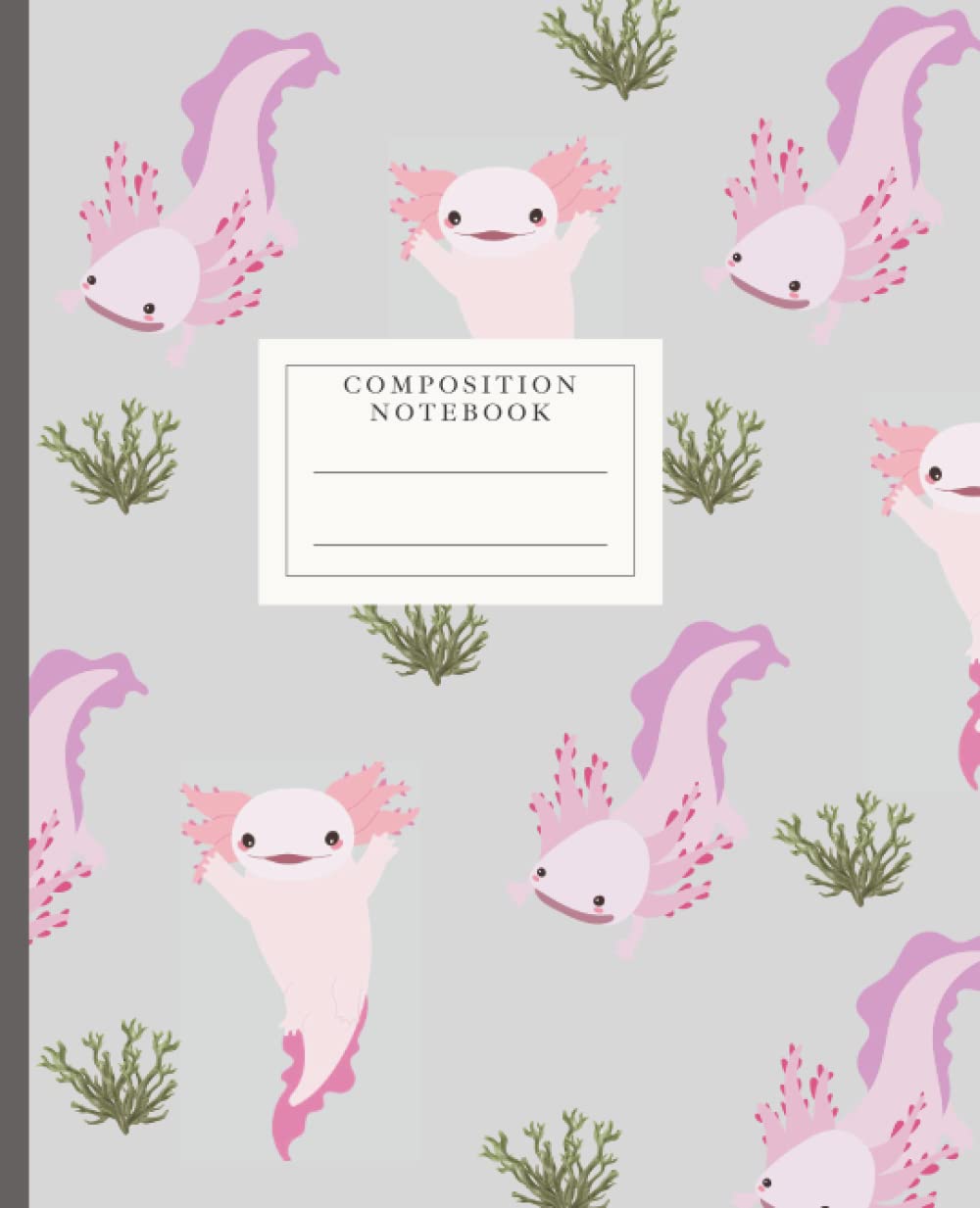 Composition Notebook - Cute Pink Axolotl Composition Notebook - Axolotl Gift for Kids, Elementary, Middle School, High School - Wide Ruled, 120 Pages, 7.5 x 9.25"