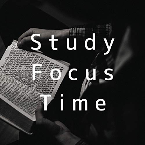 Study Focus Time Play Study Focus Time by FT Group on Amazon Music