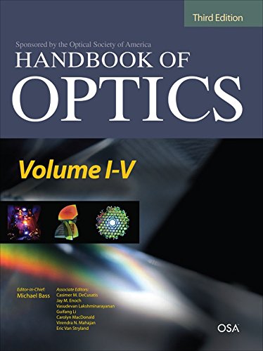 Handbook of Optics Third Edition, 5 Volume Set      3rd Edition, Kindle Edition