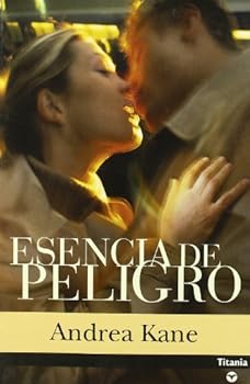 Esencia de peligro (Titania...