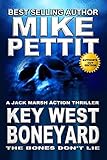 Key West Boneyard: A JAck Marsh Action Thriller (Key West Action Thrillers)