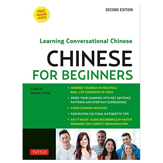 Mandarin Chinese for Beginners: Learning Conversational Chinese (Fully Romanized and Free Online Audio)