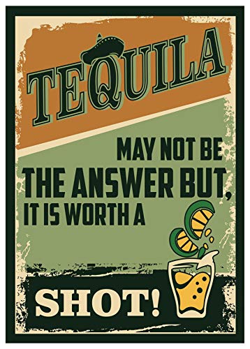 Bang Tidy Clothing Metal Bar Signs Tin Plaque Vintage Style - Ideal Accessories for Home Bar Pub Shed Man Cave Gift - 3 Sizes Tequila May Not Be
