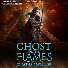 Ghost in the Flames Audiolibro Por Jonathan Moeller arte de portada