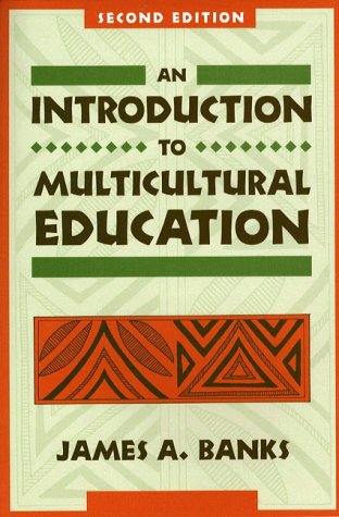 An Introduction to Multicultural Education: Theory and Practice: James ...