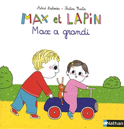 Max a grandi - Dès 2 ans