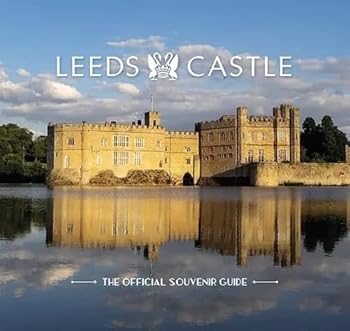 Paperback Leeds Castle: The Official Souvenir Guid Book
