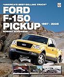Ford F-150 Pickup 1997-2005: America’s Best-Selling Truck