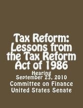 Tax Reform: Lessons from the Tax Reform Act of 1986