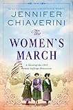 The Women's March: A Novel of the 1913 Woman Suffrage Procession