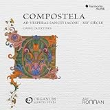 Compostela - Ad Vesperas Sancti Iacobi - XII Siecle