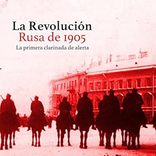 Diseño de la portada del título La Revoluci&oacute;n Rusa de 1905: La primera clarinada de alerta