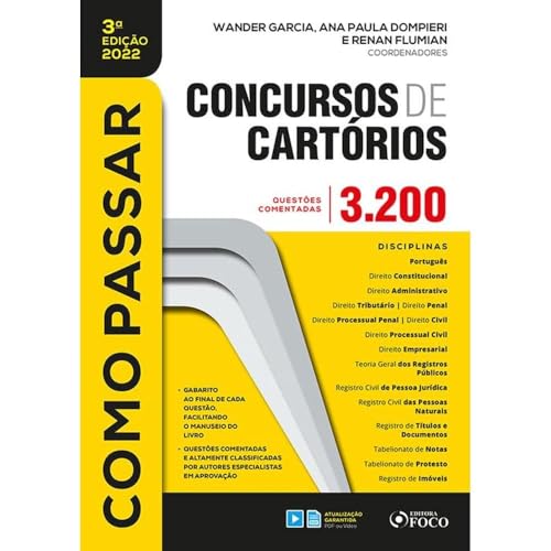 Como passar em concursos de cartórios: 3.200 questões comentada