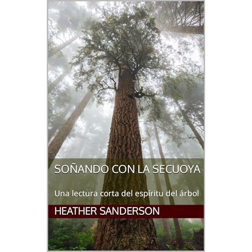 Soñando con la secuoya Audiolibro Por Heather Sanderson arte de portada