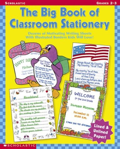 The Big Book of Classroom Stationery, Grades 2-3