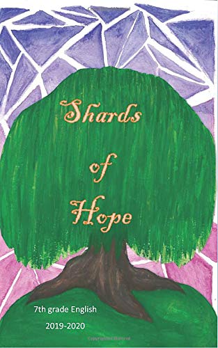 Shards of Hope: The Oakridge MS English Class