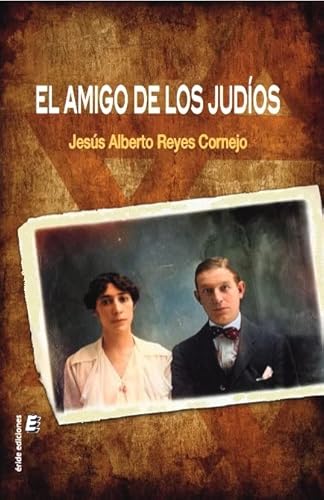 El amigo de los judíos (SIN COLECCION)