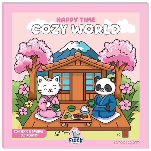 Livro de Colorir: Happy Time: Cozy World