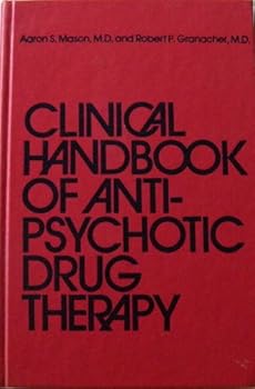 Hardcover Clinical handbook of antipsychotic drug therapy Book