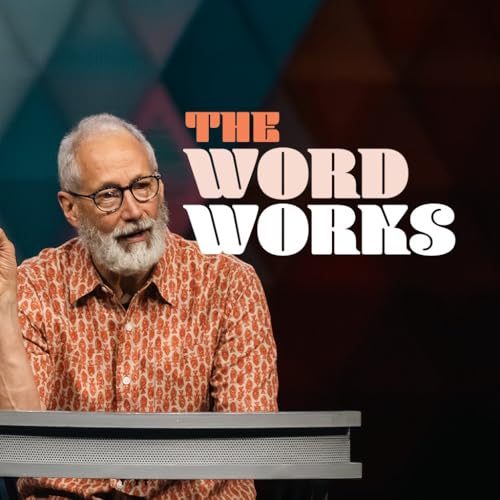 The Word Works Podcast Por  arte de portada