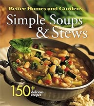 Simple Soups & Stews (Better Homes & Gardens)