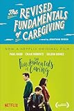 The Revised Fundamentals of Caregiving: A Novel