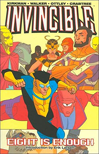 Invincible (Book 2): Eight is Enough Invincible (Book 2): Eight is Enough