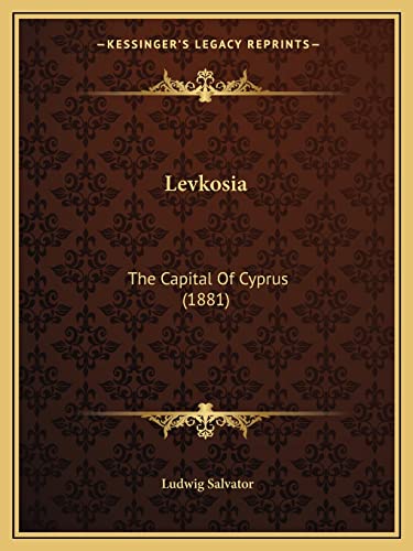 Levkosia: The Capital Of Cyprus (1881)