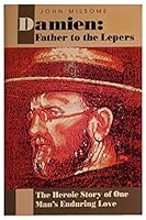 Damien, Father to the Lepers 0892836857 Book Cover