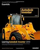 Learning Autodesk Inventor 2010