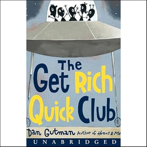 The Get Rich Quick Club cover art