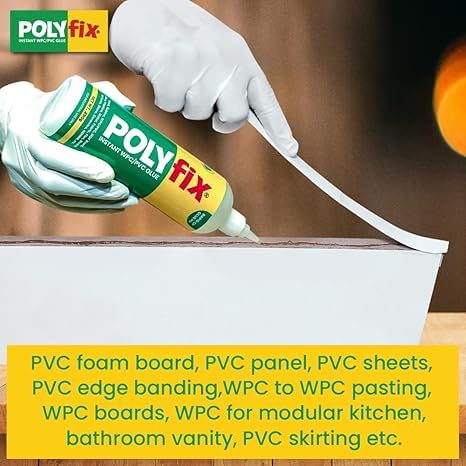 Image of POLYfix Instant WPC /PVC Glue - Ideal for Wood,Mica,Acrylic Sheets, Ceramics, Stone, WPC /PVC boards, Gypsum and Particle Boards-Strong Bond and Quick Setting Formula (125g)