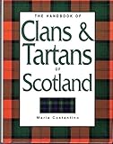 The Handbook of Clans & Tartans of Scotland