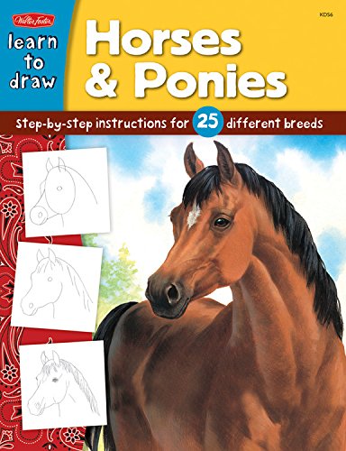 Horses & Ponies: Step-By-Step Instructions for 25 Different Breeds (Draw and Color)