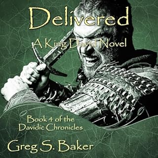 Delivered: A King David Novel Audiolibro Por Greg Baker arte de portada
