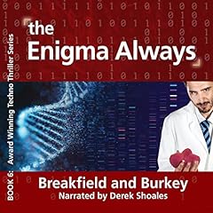 The Enigma Always Audiolibro Por Charles V Breakfield, Roxanne E Burkey arte de portada