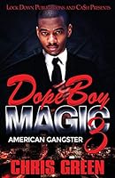 Dope Boy Magic 3: American Gangster 1952936063 Book Cover