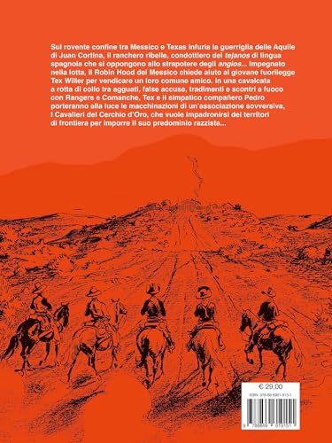 I Guerriglieri Di Juan Cortina. Tex Willer - 2