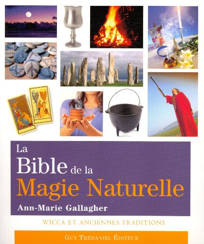 Télécharger La Bible de la Magie Naturelle Gratuit