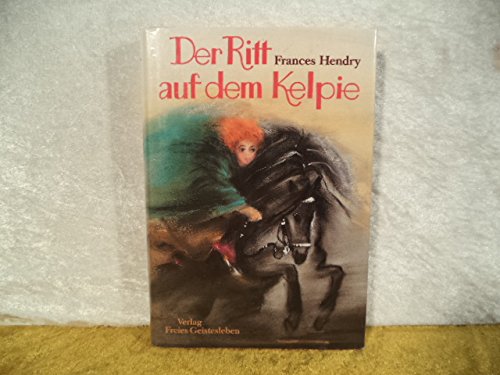 Preisvergleich Produktbild Der Ritt auf dem Kelpie