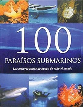 Hardcover 100 Paraísos Submarinos (Spanish Edition) [Spanish] Book